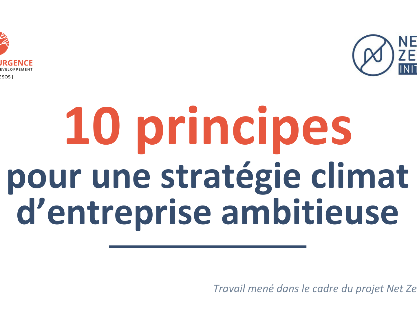 10 principes pour une stratégie climat d’entreprise ambitieuse